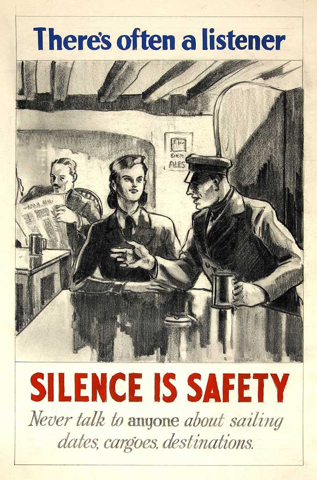 sketch of serviceman talking at table to woman and a man in background reading the newspaper and eavesdropping on their conversation. Text reads 'There's often a listener- Silence is safety'